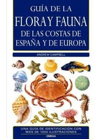 Produktbild: Gu&iacute;a de la flora y fauna de las costas de Espa&ntilde;a y de Europa