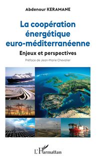 Produktbild: La coop&eacute;ration &eacute;nerg&eacute;tique euro-m&eacute;diterran&eacute;enne