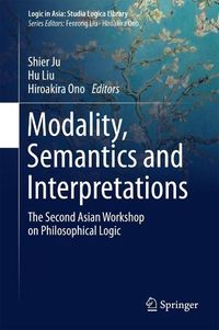 Bild vom Artikel Modality, Semantics and Interpretations vom Autor Shier Ju