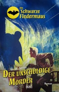 Produktbild: Die schwarze Fledermaus 65: Der unschuldige Mo&uml;rder