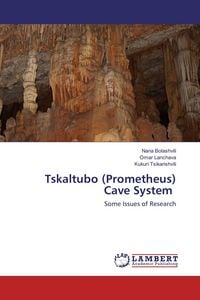 Produktbild: Tskaltubo (Prometheus) Cave System