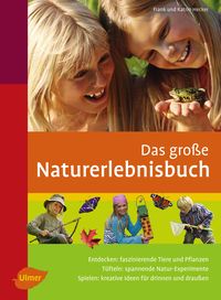 Produktbild: Das gro&szlig;e Naturerlebnisbuch