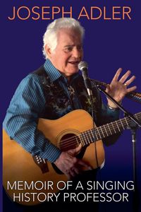 Produktbild: Memoir of a Singing History Professor