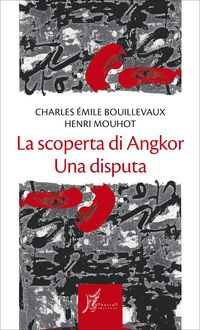 Produktbild: La scoperta di Angkor