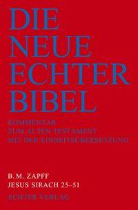 Produktbild: Die Neue Echter-Bibel. Kommentar / Kommentar zum Alten Testament mit Einheits&uuml;bersetzung / Jesus Sirach 25-51