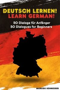 Produktbild: Deutsch lernen! 50 Dialoge f&uuml;r Anf&auml;nger