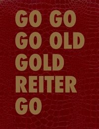 Bild vom Artikel Go Go Go Old Gold Reiter Go vom Autor Roland Reiter