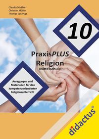 Produktbild: PraxisPLUS Religion 10 f&uuml;r die Mittelschule