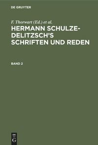 Produktbild: Hermann Schulze-Delitzsch's Schriften und Reden. Band 2