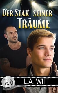 Produktbild: Der Star seiner Tr&auml;ume (Bluewater Bay (German), #1)