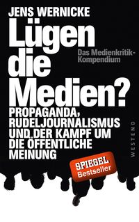 Produktbild: L&uuml;gen die Medien?
