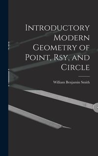 Produktbild: Introductory Modern Geometry of Point, Rsy, and Circle