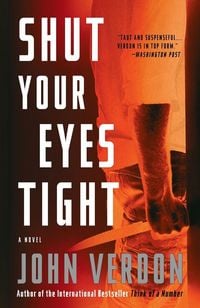 Produktbild: Shut Your Eyes Tight (Dave Gurney, No. 2)