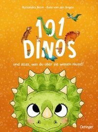 Produktbild: 101 Dinos und alles, was du &uuml;ber sie wissen musst!