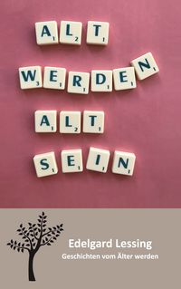 Produktbild: Alt werden Alt sein
