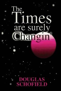 Produktbild: The Times Are Surely Changin'