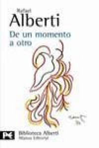 Produktbild: De un momento a otro : poes&iacute;a e historia (1934-1939)