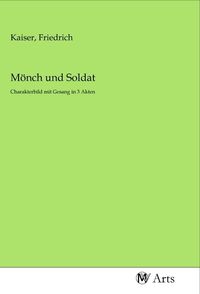 Produktbild: M&ouml;nch und Soldat