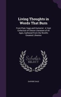 Produktbild: Living Thoughts in Words That Burn