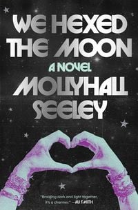 Produktbild: We Hexed the Moon