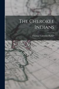 Produktbild: The Cherokee Indians
