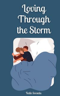 Produktbild: Loving Through the Storm