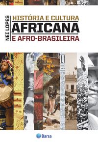 Produktbild: Hist&oacute;ria e cultura africana e afro-brasileira
