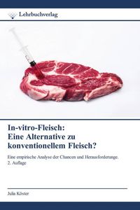 Produktbild: In-vitro-Fleisch: Eine Alternative zu konventionellem Fleisch?