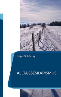 Produktbild: Alltagseskapismus