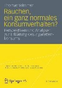 Produktbild: Rauchen, ein ganz normales Konsumverhalten?