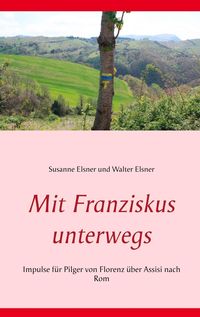 Produktbild: Mit Franziskus unterwegs