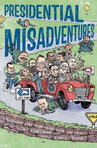 Produktbild: Presidential Misadventures
