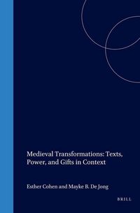 Produktbild: Medieval Transformations: Texts, Power, and Gifts in Context