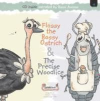 Produktbild: Green, C: Flossy the Bossy Ostrich & The Precise Woodlice