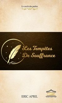 Produktbild: Les Temp&ecirc;tes de Souffrance (Le Cerce des Po&egrave;tes, #1)