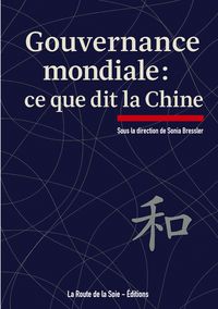 Produktbild: Gouvernance mondiale : ce que dit la Chine