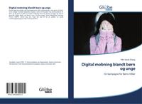 Produktbild: Digital mobning blandt b&oslash;rn og unge