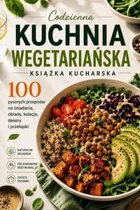 Produktbild: Codzienna Kuchnia Wegetaria&iquest;ska