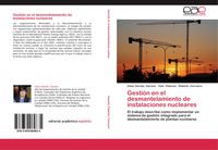 Produktbild: Gesti&oacute;n en el desmantelamiento de instalaciones nucleares