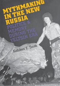 Produktbild: Mythmaking in the New Russia