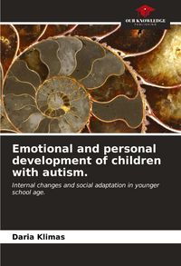 Produktbild: Emotional and personal development of children with autism.
