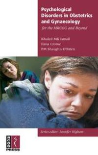 Produktbild: Psychological Disorders in Obstetrics and Gynaecology for the Mrcog and Beyond