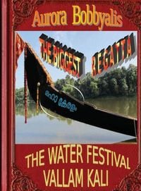 Produktbild: The Biggest Regatta, Kerala Vallam Kali