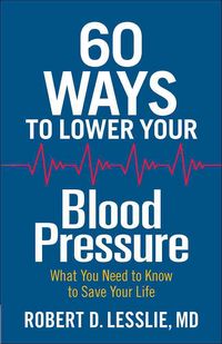 Produktbild: 60 Ways to Lower Your Blood Pressure