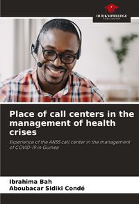 Produktbild: Place of call centers in the management of health crises