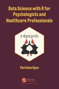 Produktbild: Data Science with R for Psychologists and Healthcare Professionals