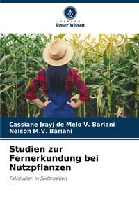Produktbild: Studien zur Fernerkundung bei Nutzpflanzen
