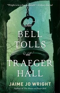 Produktbild: The Bell Tolls at Traeger Hall