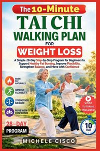 Produktbild: The 10-Minute Tai Chi Walking Plan for Weight Loss