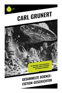 Produktbild: Gesammelte Science-Fiction-Geschichten